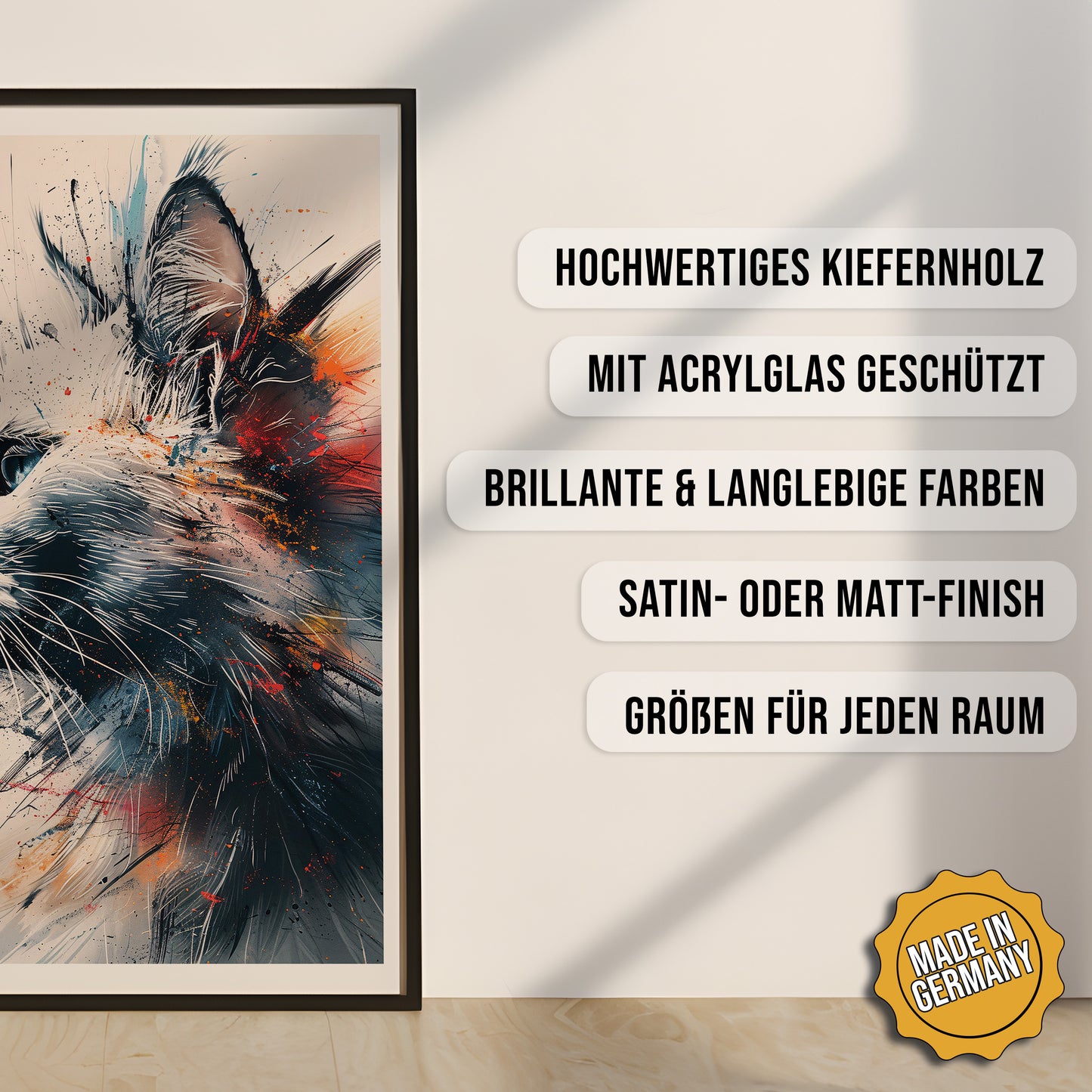 Produkt-Highlights zum gerahmten Poster Abstrakte Eleganz.
Hochwertiges Kiefernholz, mit Acrylglas geschützt, Brillante & langlebige Farben, satin- oder matt-finisch, größen für jeden Raum, Made in Germany.