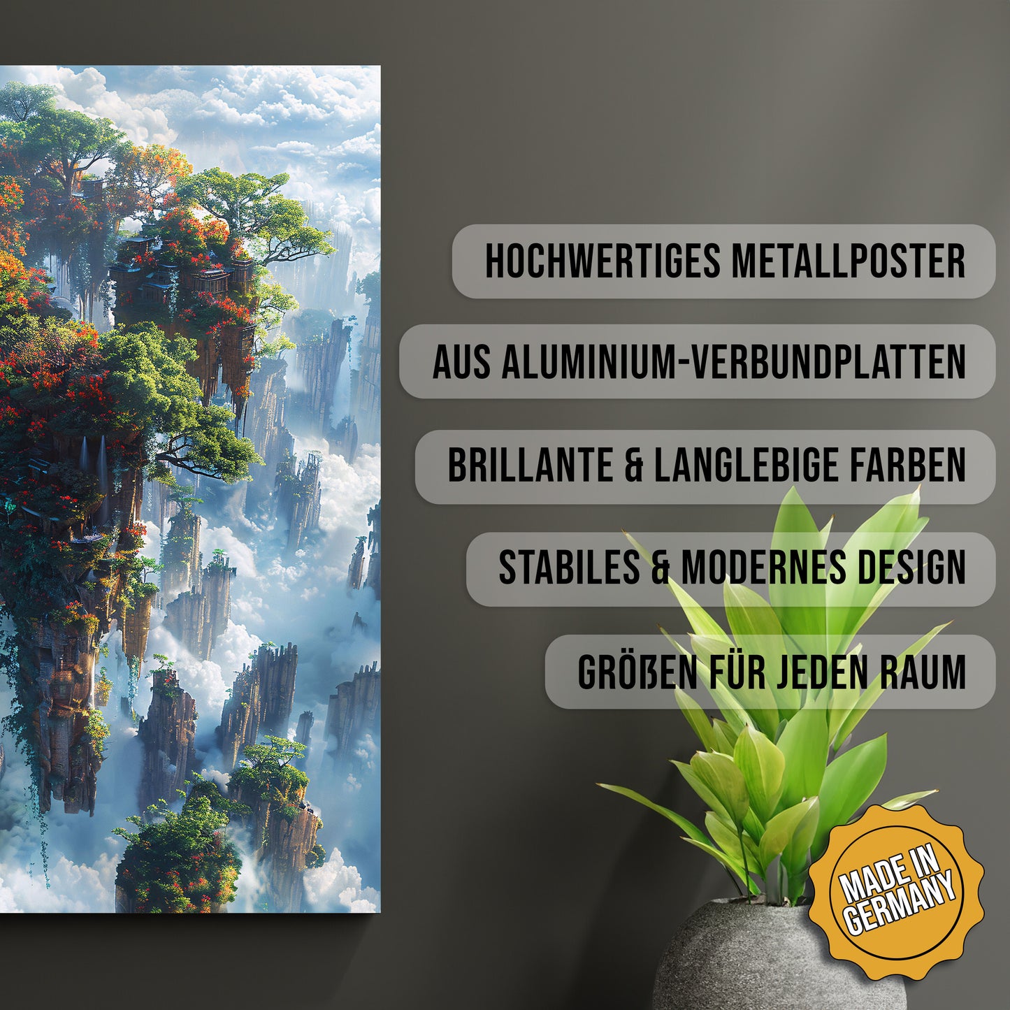 Produkt-Highlights zum Metallposter Die schwebenden Gärten. Hochwertiges Metallposter, aus Aluminium-Verbundplatten, Brillante & langlebige Farben, stabiles & modernes design, Größen für jeden Raum, Made in Germany.