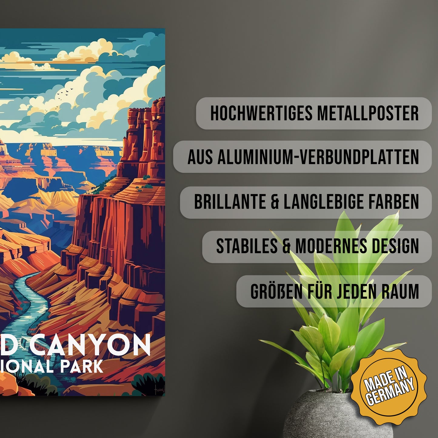 Produkt-Highlights zum Metallposter Grand Canyon V4. Hochwertiges Metallposter, aus Aluminium-Verbundplatten, Brillante & langlebige Farben, stabiles & modernes design, Größen für jeden Raum, Made in Germany.