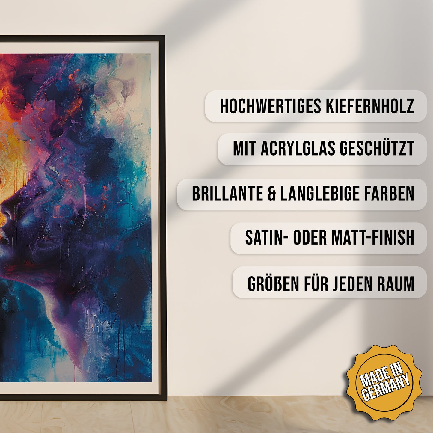 Produkt-Highlights zum gerahmten Poster In Feuer und Eis.
Hochwertiges Kiefernholz, mit Acrylglas geschützt, Brillante & langlebige Farben, satin- oder matt-finish, größen für jeden Raum, Made in Germany.