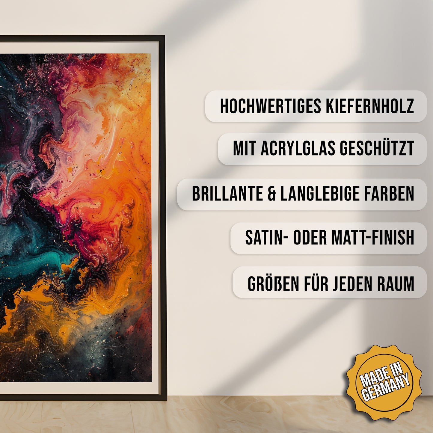 Produkt-Highlights zum gerahmten Poster Kosmische Farbenpracht.
Hochwertiges Kiefernholz, mit Acrylglas geschützt, Brillante & langlebige Farben, satin- oder matt-finish, größen für jeden Raum, Made in Germany.