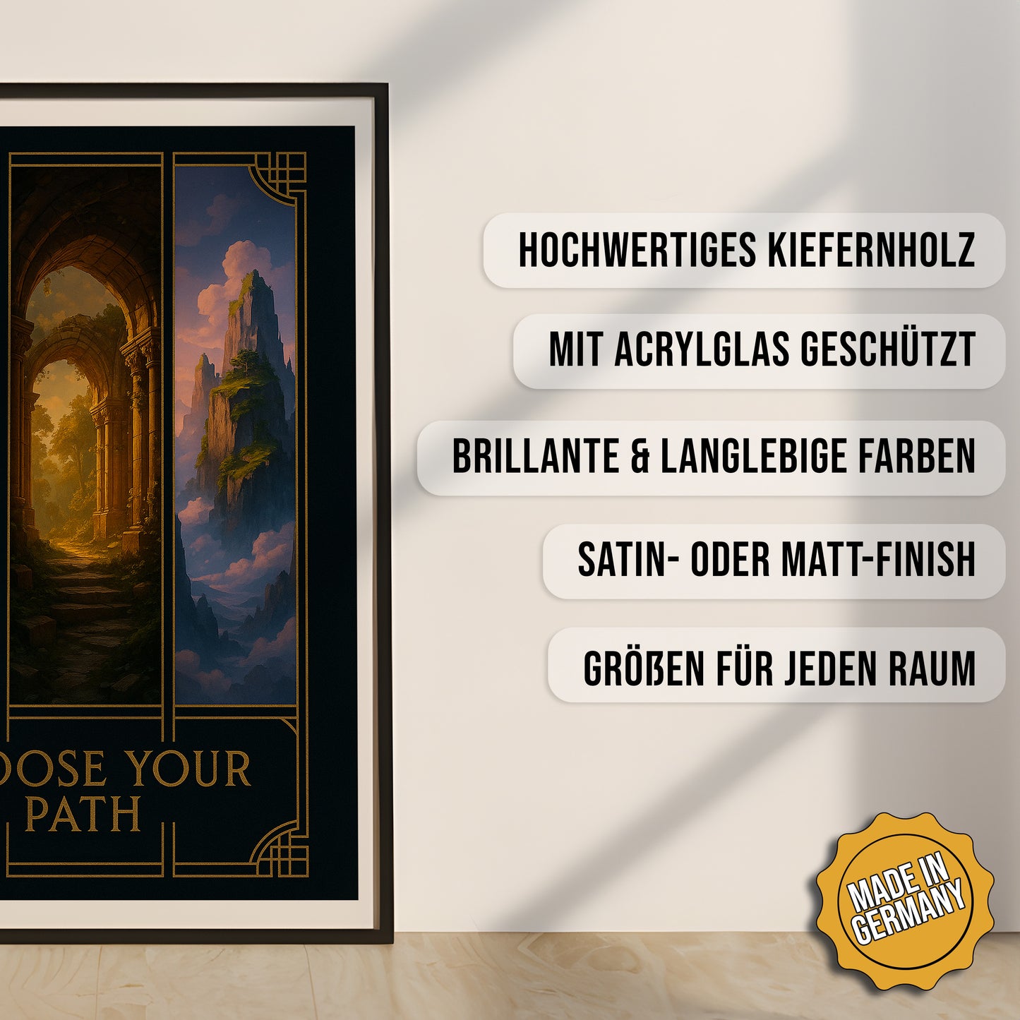 Produkt-Highlights zum gerahmten Poster Mystische Pfade.
Hochwertiges Kiefernholz, mit Acrylglas geschützt, Brillante & langlebige Farben, satin- oder matt-finisch, größen für jeden Raum, Made in Germany.
