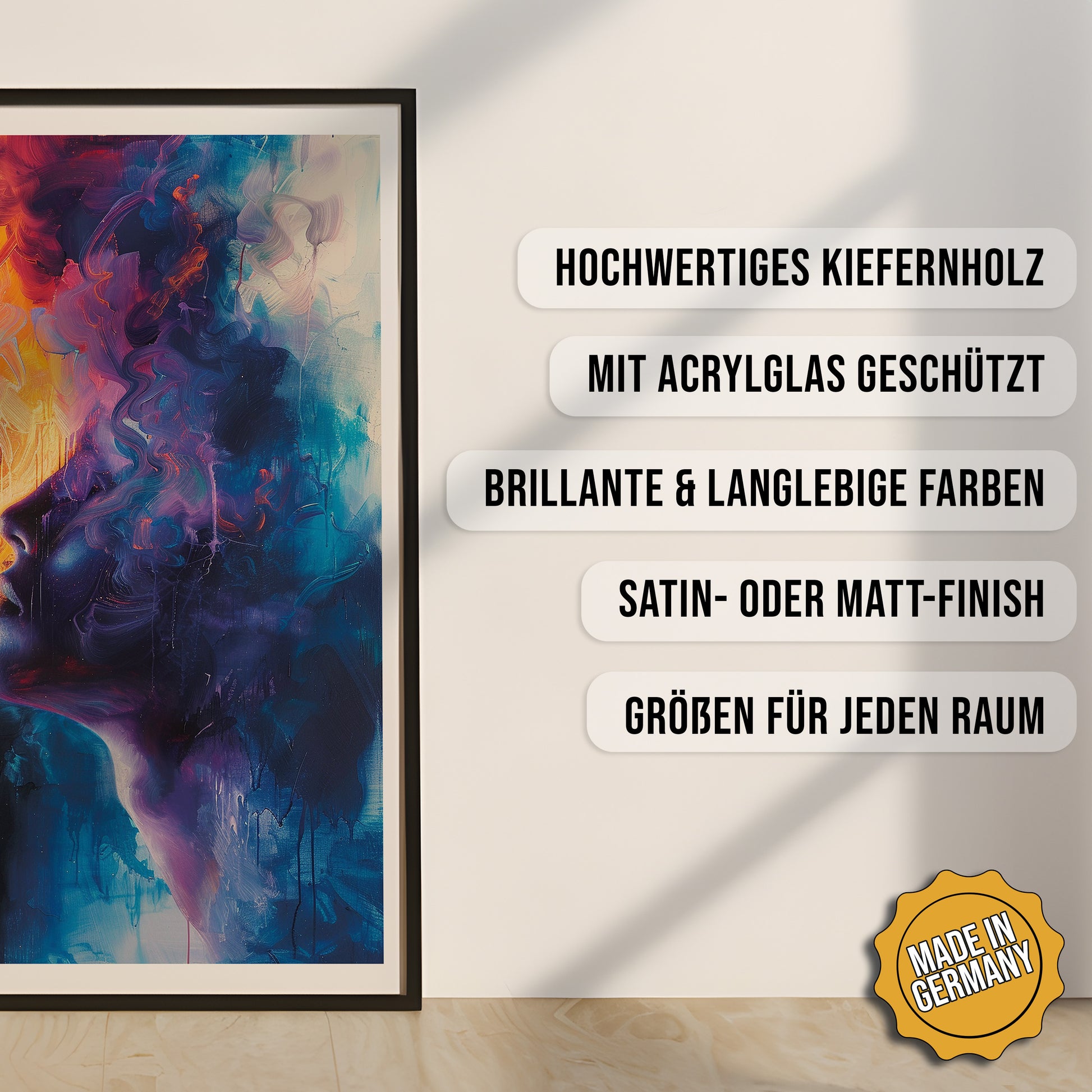 Produkt-Highlights zum gerahmten Poster In Feuer und Eis.
Hochwertiges Kiefernholz, mit Acrylglas geschützt, Brillante & langlebige Farben, satin- oder matt-finish, größen für jeden Raum, Made in Germany.