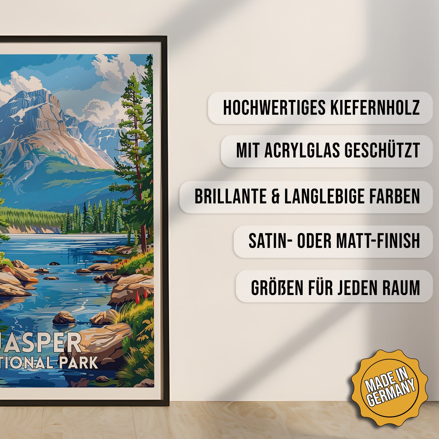 Produkt-Highlights zum gerahmten Poster Jasper National Park.
Hochwertiges Kiefernholz, mit Acrylglas geschützt, Brillante & langlebige Farben, satin- oder matt-finish, größen für jeden Raum, Made in Germany.