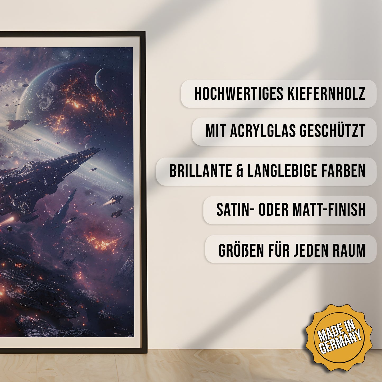 Produkt-Highlights zum gerahmten Poster Kosmische Kriegsführung.
Hochwertiges Kiefernholz, mit Acrylglas geschützt, Brillante & langlebige Farben, satin- oder matt-finish, größen für jeden Raum, Made in Germany.