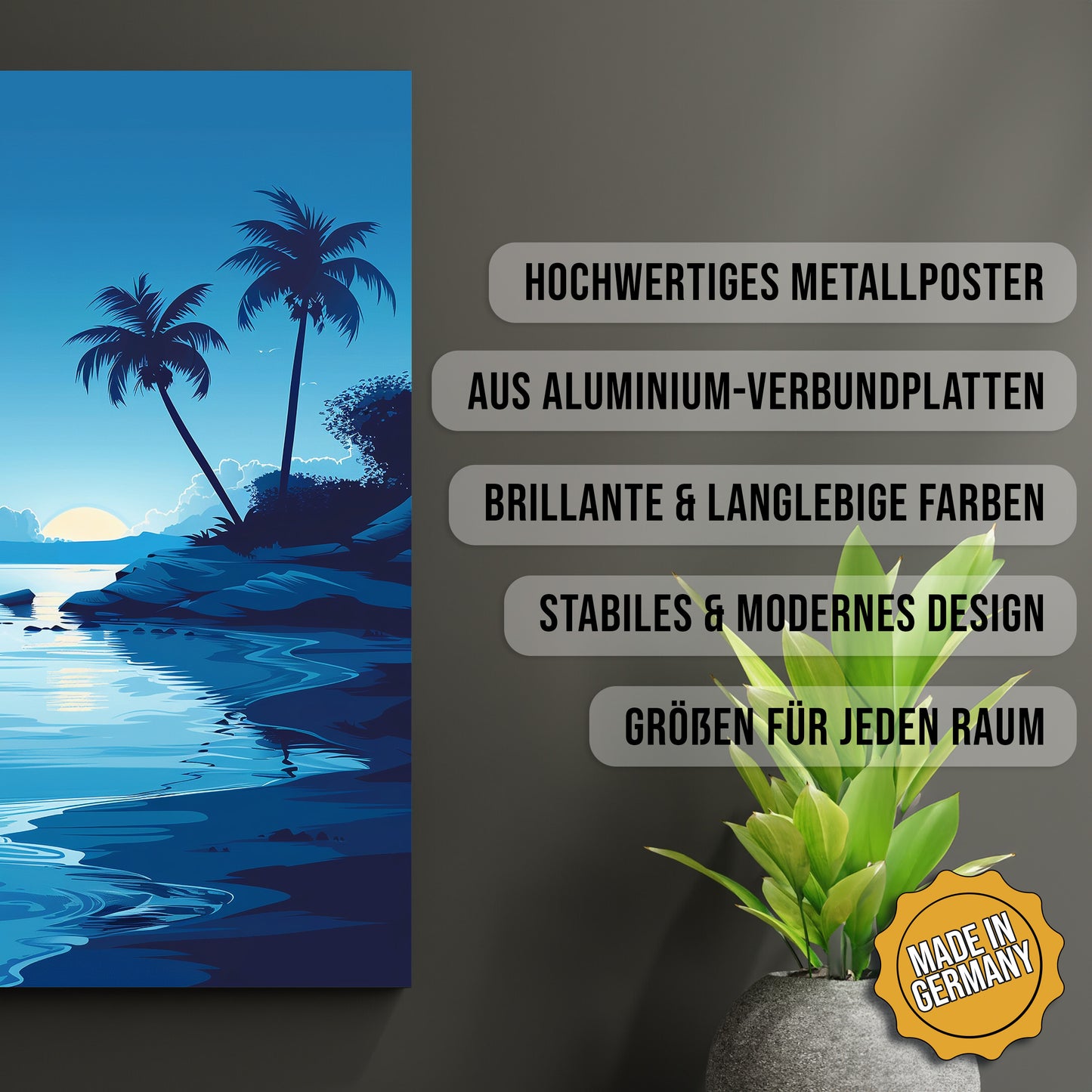 Produkt-Highlights zum Metallposter Palmenparadies. Hochwertiges Metallposter, aus Aluminium-Verbundplatten, Brillante & langlebige Farben, stabiles & modernes design, Größen für jeden Raum, Made in Germany.