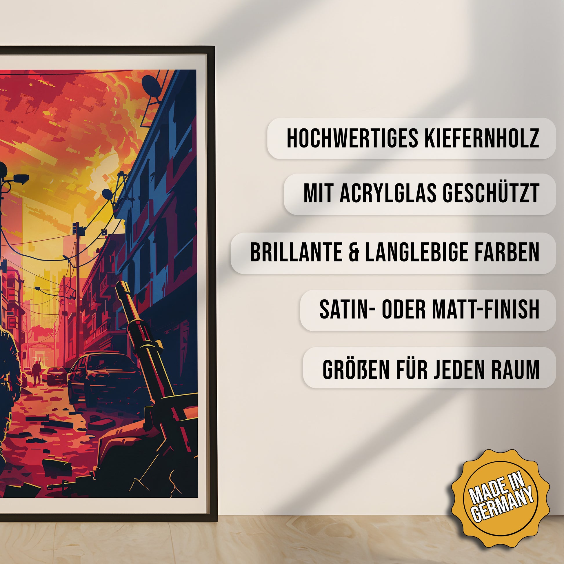 Produkt-Highlights zum gerahmten Poster Warzone.
Hochwertiges Kiefernholz, mit Acrylglas geschützt, Brillante & langlebige Farben, satin- oder matt-finish, größen für jeden Raum, Made in Germany.